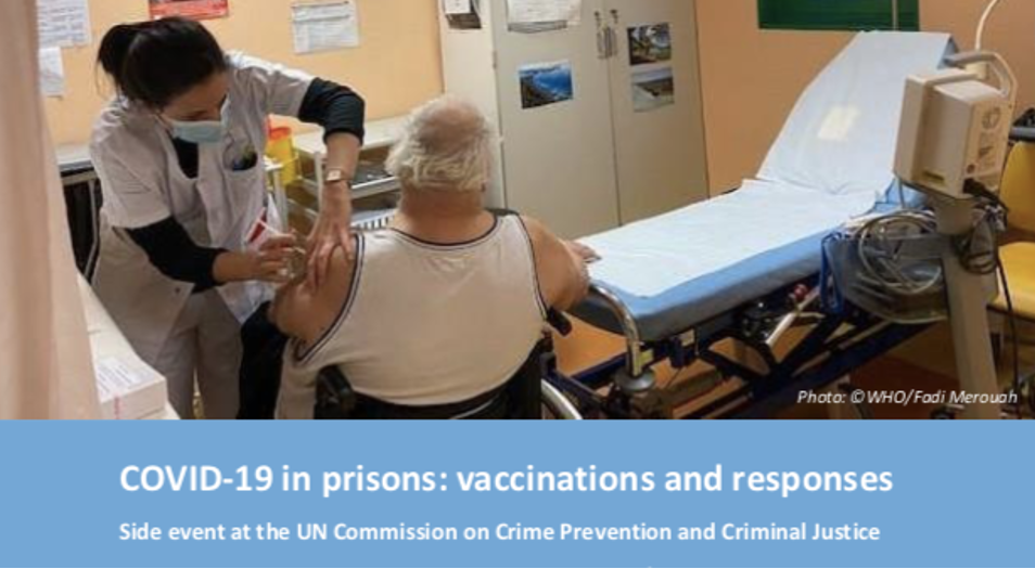 CCPCJ Side Event: COVID-19 in Prisons - Vaccinations and Responses